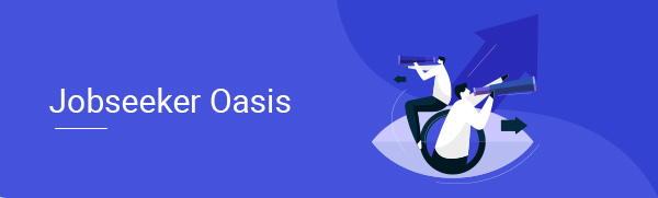 Jobseeker Oasis 